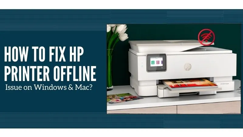 hp printer offline on mac and windows